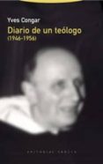 DIARIO DE UN TEOLOGO de CONGAR, YVES 