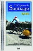 EL CAMINO DE SANTIAGO EN BICI di ANGULO, ESTEBAN  GALLASTEGUI , M. 