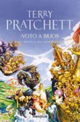 VOTO A BRIOS! (MUNDODISCO 21 / LA GUARDIA DE LA CIUDAD 4) de PRATCHETT, TERRY 