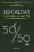 IGUALDAD. RETOS PARA EL SIGLO XXI di FIGUERUELO BURRIEZA, ANGELA 