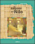 EL SAQUEO DEL NILO: LADRONES DE TUMBAS, TURISTAS Y ARQUEOLOGOS EN EGIPTO di FAGAN, BRIAN M. 