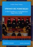 EPIFANIA DEL PODER REGIO de AMIGO VAZQUEZ, LOURDES 