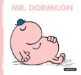MR. DORMILON (MR. MEN Y LITTLE MISS) di HARGREAVES, ROGER 
