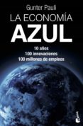 LA ECONOMIA AZUL de PAULI, GUNTER 