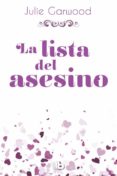 LA LISTA DEL ASESINO di GARWOOD, JULIE 
