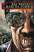 LA MARCHA ZOMBIE DE MAX BROOKS 2 de BROOKS, MAX  CACERES, RAULO 