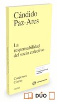 CIVITAS: LA RESPONSABILIDAD DEL SOCIO COLECTIVO de PAZ-ARES RODRIGUEZ, CANDIDO 