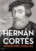 HERNN CORTES de MIRA CABALLOS, ESTEBAN 