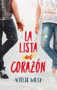 LA LISTA DEL CORAZON di WEST, KASIE 