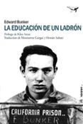 LA EDUCACIN DE UN LADRN di BUNKER, EDWARD 