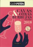 GUA PEN DE LOS CAVAS Y OTRAS BURBUJAS 2018 di VV.AA. 