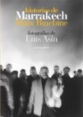 HISTORIAS DE MARRAKECH di BINEBINE, MAHI 