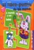 EL LIBRO-PUZZLE DE LAS MAMAS: EN LA GRANJA di VV.AA. 