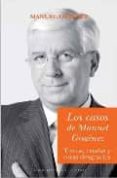 LOS CASOS DE MANUEL GIMENEZ: TIMOS, ESTAFAS Y OTRAS DESGRACIAS de GIMENEZ, MANUEL 