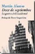 DOCE DE SEPTIEMBRE: LA GUERRA CIVIL OCCIDENTAL de ALONSO, MARTIN 
