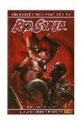 RED SONJA CONTRA THULSA DOOM (CONTIENE RED SONJA VS. THULSA DOOM TPB USA) di LIEBERMAN 