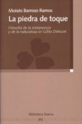 LA PIEDRA DE TOQUE de BARROSO RAMOS, MOISES 