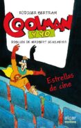 COOLMAN Y YO. ESTRELLAS DE CINE de BERTRAM, RUDIGER 