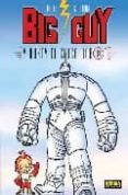 BIG GUY Y RUSTY EL CHICO ROBOT de MILLER, FRANK  DARROW, GEOF 