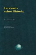 LECCIONES SOBRE HISTORIA di CARRERAS ARES, JUAN JOSE 
