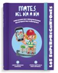 LOS SUPERPREGUNTONES / MATES DEL DA A DA di VV.AA. 