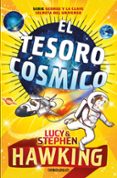 EL TESORO COSMICO de HAWKING, STEPHEN HAWKING, LUCY 