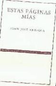 ESTAS PAGINAS MIAS (3 ED.) de ARREOLA, JUAN JOSE 