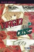 VIRGIN CRISIS N 2 (2003) di SHINJO, MAYU 