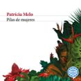 Pilas De Mujeres (audiolibro)