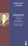 FAUSTO de GOETHE, JOHANN WOLFGANG VON 