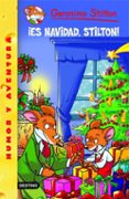 GERONIMO STILTON 30: ES NAVIDAD, STILTON de STILTON, GERONIMO 