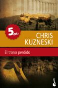 EL TRONO PERDIDO de KUZNESKI, CHRIS 