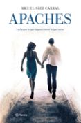 APACHES de SAEZ CARRAL, MIGUEL 