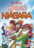 TEA STILTON 29: MISION NIAGARA de STILTON, TEA 