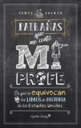 Patrañas Que Me Contó Mi Profe (ebook)