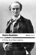 EL PINTOR DE LA VIDA MODERNA de BAUDELAIRE, CHARLES 