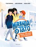 MIRANDA & TATO 1 :CHAVAL, QUE HACES CON MI CAMISETA? di VV.AA. 
