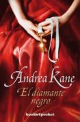 EL DIAMANTE NEGRO de KANE, ANDREA 