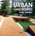 URBAN LANDSCAPES (ED. BILINGUE) di VV.AA. 