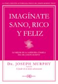 IMAGNATE SANO, RICO Y FELIZ di MURPHY, JOSEPH 