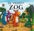 EL DRAGON ZOG de DONALDSON, JULIA 