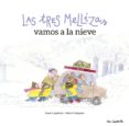LAS TRES MELLIZAS VAMOS A LA NIEVE di COMPANY, MERCE 