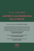JUSTINE O LAS DESGRACIAS DE LA VIRTUD de SADE, MARQUES DE 