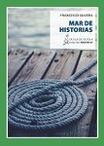 MAR DE HISTORIAS de SILVERA, FRANCISCO 
