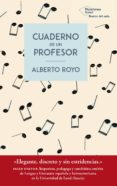 CUADERNO DE UN PROFESOR di ROYO, ALBERTO 