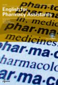 ENGLISH FOR PHARMACY ASSISTANTS di VV.AA. 
