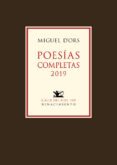 POESIAS COMPLETAS 2019 de D ORS, MIGUEL 