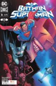 BATMAN/SUPERMAN N 6 de WILLIAMSON, JOSHUA 