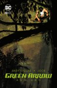 GREEN ARROW: AO UNO de DIGGLE, ANDY 