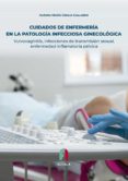 Cuidados De Enfermeria En La Patologia Infecciosa Cecilia Gallardo